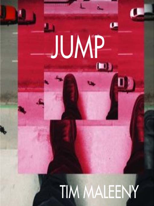 Title details for Jump by Tim Maleeny - Available